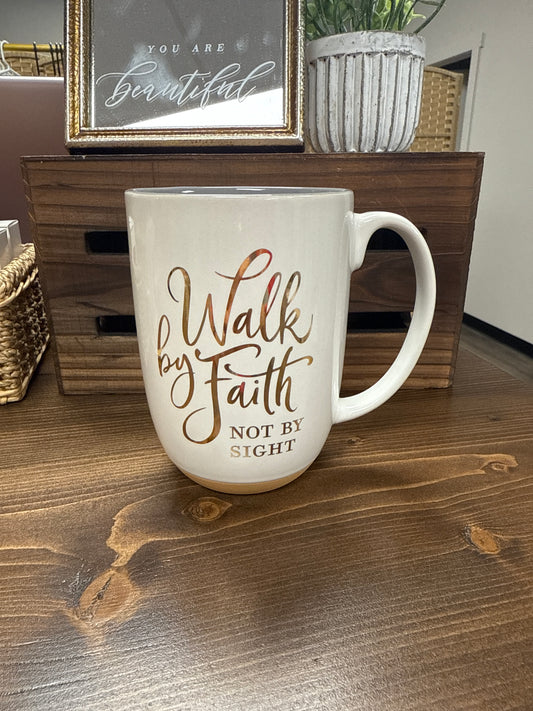 Walk By Faith Mug